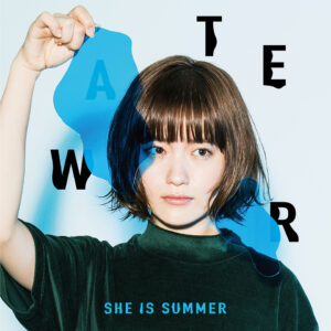 SHE IS SUMMER 1st Album「WATER」CDジャケット